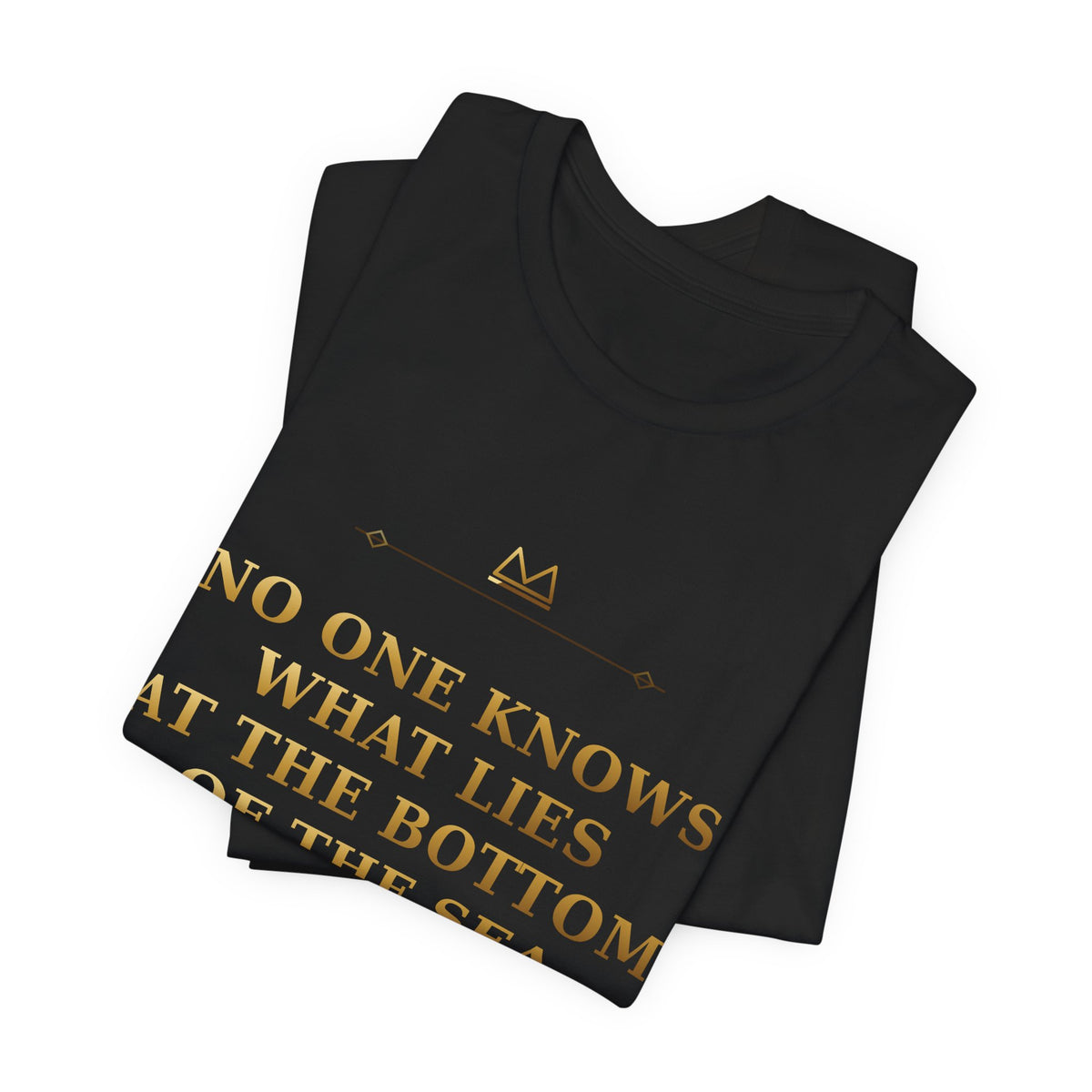 NO ONE KNOWS WHAT LIES AT THE BOTTOM OF THE SEA — Iroso 4 Minimal T-Shirt product mockup view 4