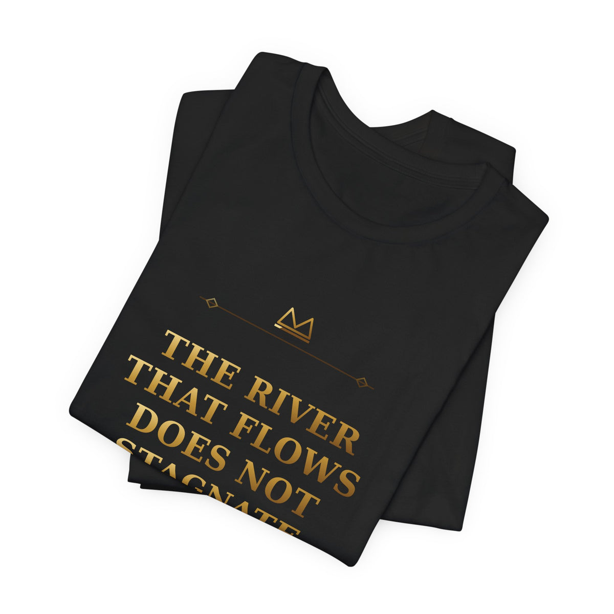 THE RIVER THAT FLOWS DOES NOT STAGNATE — Oshé 5 Minimal T-Shirt product mockup view 4