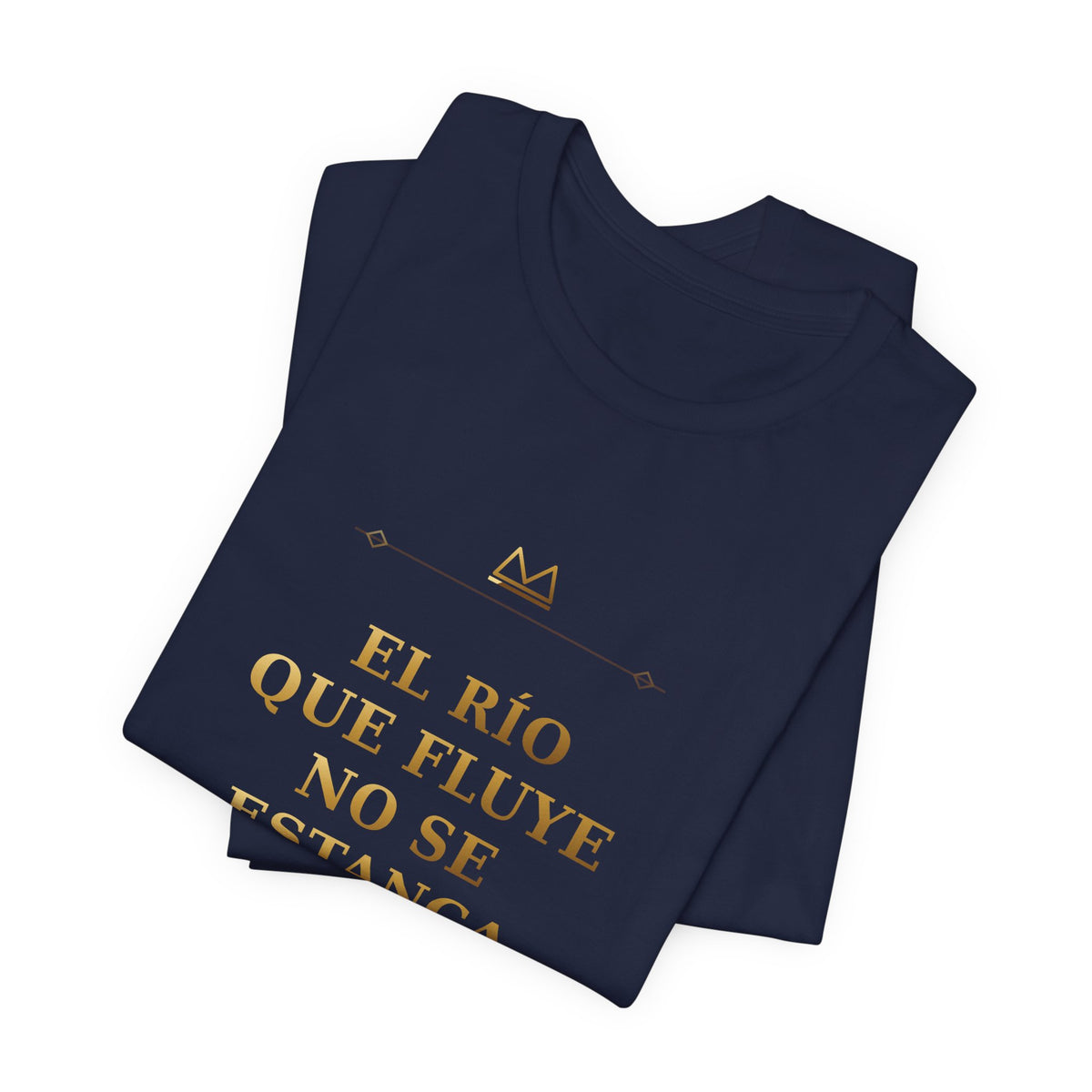 EL RÍO QUE FLUYE NO SE ESTANCA — Oshé 5 Minimal T-Shirt product mockup view 7