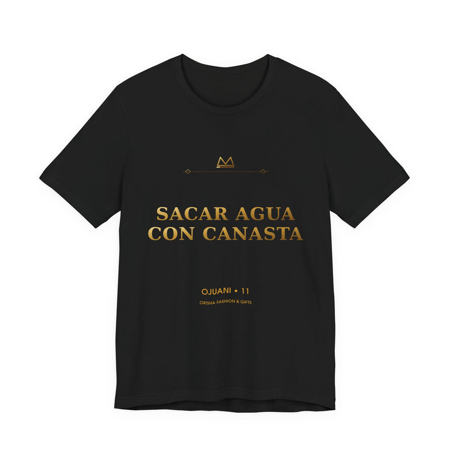 SACAR AGUA CON CANASTA — Ojuani 11 Minimal T-Shirt product mockup