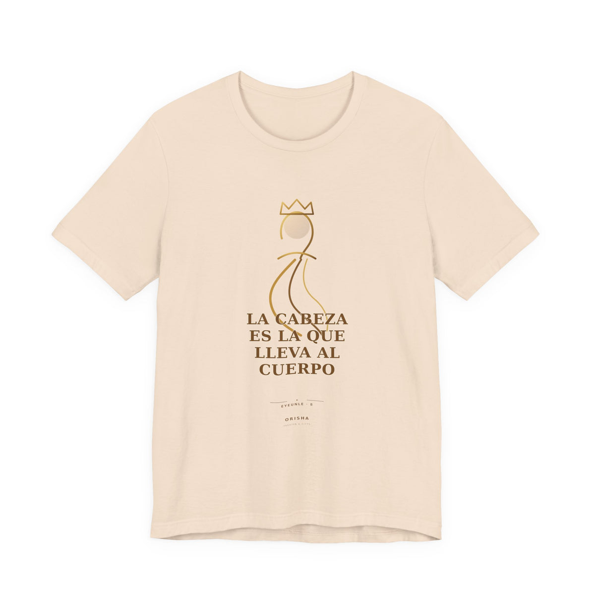 LA CABEZA ES LA QUE LLEVA AL CUERPO — Eyeunle 8 Illustrated T-Shirt product mockup view 2