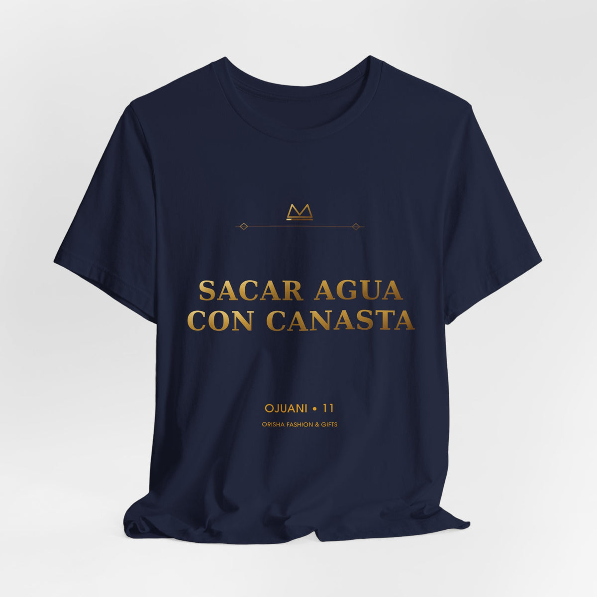 SACAR AGUA CON CANASTA — Ojuani 11 Minimal T-Shirt product mockup view 8